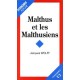 Malthus Et Malthusiens - Jacques Wolff
