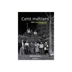 Cent Metiers Des Campagnes Et Des Bords De Mer - Albine Novarino