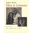 Max Et Leonora - Julotte Roche