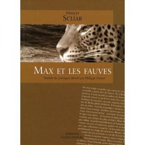 Max Et Les Fauves - M. Scliar