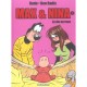 Max Et Nina T.4 , La Vie En Rose - Dodo , Ben Radis