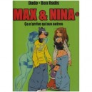 Max Et Nina T.5 , Ca N'arrive Qu'aux Autres - Dodo , Ben Radis