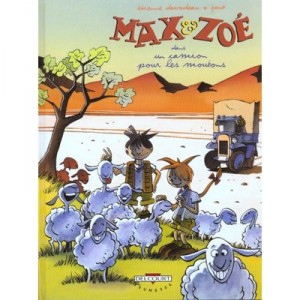 Max Et Zoe T.2 , Un Camion Pour Les Moutons - Etienne Davodeau , Joub