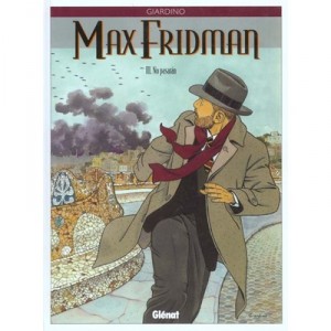 Max Fridman T.3 , No Pasaran - Vittorio Giardino