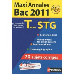 Bac 2011 , Terminale Stg , Sujets Corriges - Lefebvre Gwenaelle