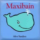 Maxibain - Alex Sanders