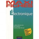 Maxifiches D'electronique , En 75 Fiches - Ludovic Barrandon