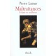 Maltraitances , Le Sacrifice Des Enfants - Pierre Lassus