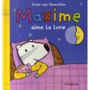 Maxime Aime La Lune - Guido Van Genechten