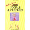 Maltraitance Sociale A L'enfance - Nicole Maillard-dechenans
