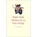 Maxime Fait Un Beau Mariage - Brigitte Smadja