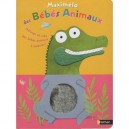 Maximelo Des Bebes Animaux - Collectif