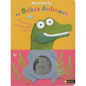 Maximelo Des Bebes Animaux - Collectif