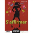 S'affirmer - Muriel Jouas