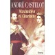 Maximilien Et Charlotte Du Mexique , La Tragedie De L'ambition - Andre Castelot