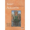 Saint Augustin , Le Passeur Des Deux Rives - Goulven Madec , Francois Dolbeau , Claude Lepelley , Rose-maria Guerreiro , Malika