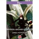 Max T.3 , Mission : Sauver Le Monde - James Patterson