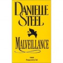 Malveillance - Danielle Steel
