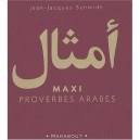 Maxi Proverbes Arabes - Jean-jacques Schmidt