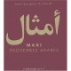 Maxi Proverbes Arabes - Jean-jacques Schmidt