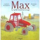Max Le Petit Tracteur Rouge - Dominique Maes