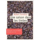 Une Saison Dans Les Limbes - R Scholtus