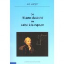 De L'elasto-plasticite Au Cacul A La Rupture - Jean Salencon
