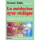 Medecine Ayur-vedique - Gerard Edde