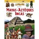 Mayas , Azteques , Incas - Sandrine Mirza