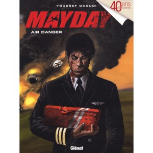 Mayday T.1 , Air Danger - Youssef Daoudi