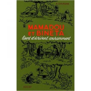 Mamadou Et Bineta Lisent Et Ecrivent Couramment Ce - A Davesne