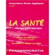 Conscience Divine Appliquee T.7 , La Sante , L'immortalite Physique - Ghislaine Lanctot