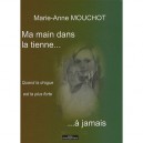 Ma Main Dans La Tienne...a Jamais , Quand La Drogue Est La Plus Forte - Anne-marie Mouchot