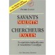 Savants Maudits , Chercheurs Exclus , Un Requisitoire Implacable Contre La Nomenklatura Scientifique - Pierre Lance