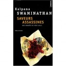 Saveurs Assassines - Kalpana Swaminathan