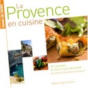 Saveurs De Nos Regions , Provence - Cercle Culinaire De Rennes