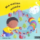 Ma Maison Animee - Rebecca Finn