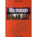 Ma Maison T.2 - Gerard Calvat