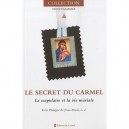Vives Flammes, Secret Du Carmel , La Spiritualite Et La Vie Mariale - Frere Philippe De Jesus-marie