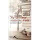 Se Croiser Sans Se Voir - Jean-laurent Caillaud