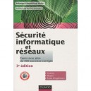Securite Informatique Et Reseaux , Cours Et Exercices Corriges (3e Edition) - Solange Ghernaouti-helie