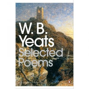Selected Poems - William Butler Yeats