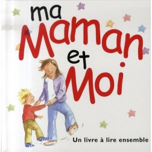 Ma Maman Et Moi - Helen Exley