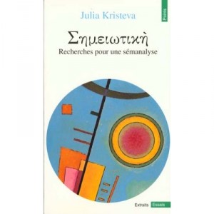 Semeiotike, Research for a semanalysis - Julia Kristeva