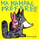 Ma Maman Preferee - Benedicte Guettier