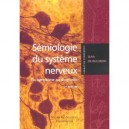 Semiologie Du Systeme Nerveux , Du Symptome Au Diagnostic - Jean De Recondo
