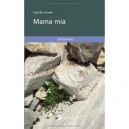 Mama Mia - Camille Arman