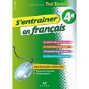 Tout Savoir, S'entrainer En Francais , 4eme - C Formond