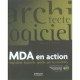 Mda En Action , Ingenierie Logicielle Guidee Par Les Modeles - Xavier Blanc