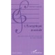 L'energetique Musicale , Sept Etudes A Travers La Creation Contemporaine , De Varese A Schaeffer - Christophe Casagrande